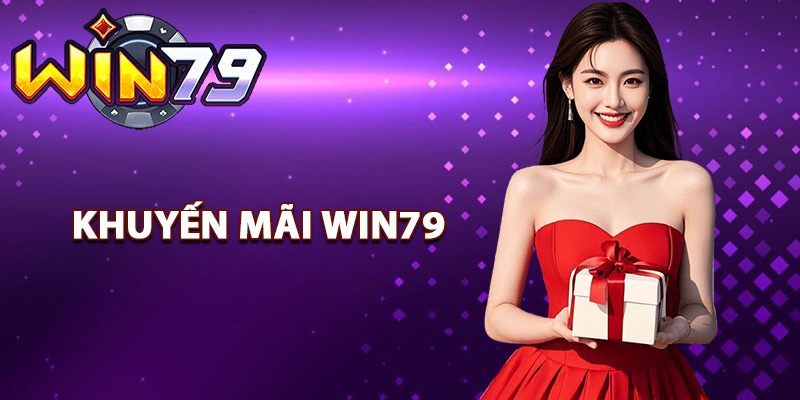 Win79 - Cổng Game Bài Đổi Thưởng Win79 Club Đẳng Cấp 4 Khám phá khuyến mãi mới nhất Win79